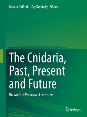 cover image of The Cnidaria, Past, Present and Future